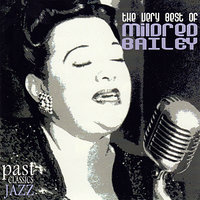 Fools Rush In - Mildred Bailey