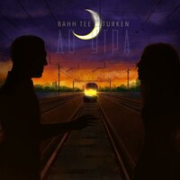 До утра - Bahh Tee, Turken
