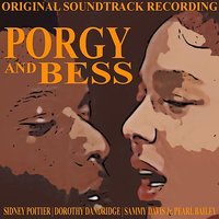 There's A Boat Leavin' Soon For New York - Sammy Davis, Jr., Pearl Bailey, Dorothy Dandridge