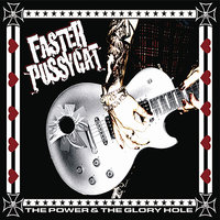 sex drugs & rock-n-roll - Faster Pussycat