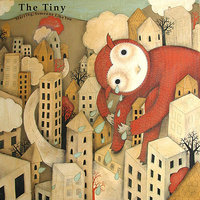 The Tiny