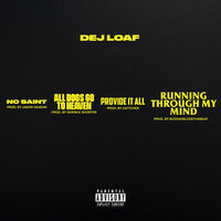Running Through My Mind - DeJ Loaf