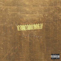 I Gotta Stay - Big K.R.I.T.