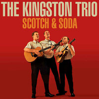 You Don’t Knock - The Kingston Trio