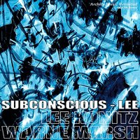 You Got to My Head - Lee Konitz, Warne Marsh