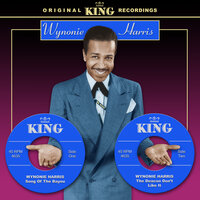 The Deacon Don't Like It - Wynonie Harris
