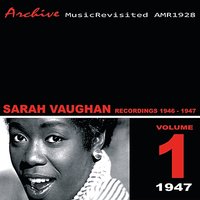 I Can't Make You Love Me - Sarah Vaughan