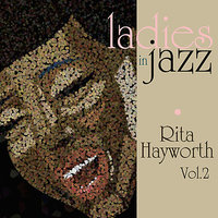 Put Blame On Mame (Reprise) - Rita Hayworth
