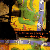 Heart of Stone - The Wolfgang Press