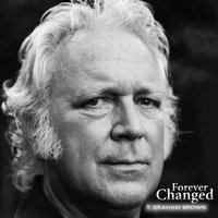 Forever Changed - T. Graham Brown