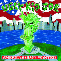 Don't Go - Ugly Kid Joe