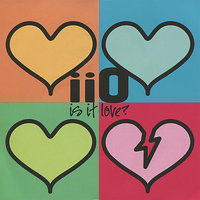 Is It Love - iio