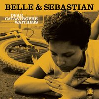 You Don't Send Me - Belle & Sebastian