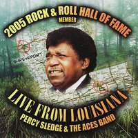 I Wish It Would Rain - Percy Sledge, The Aces Band
