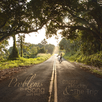Believe in Something - Dacota Muckey, The Trip