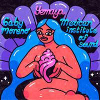 Yemayá - Mexican Institute Of Sound, Gaby Moreno
