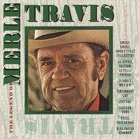 Smoke, Smoke, Smoke (That Cigarette) - Merle Travis