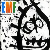 When You're Mine - EMF