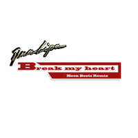 Break My Heart - Dua Lipa, Moon Boots