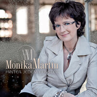Und dann kommst du - Monika Martin