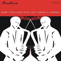 Aren't You Glad - Gerry Mulligan