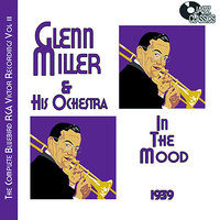 Bluebirds in the Moonlight (Silly Idea) - Glenn Miller & His Orchestra