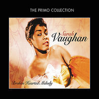 Midnight Sun Will Never Set - Sarah Vaughan