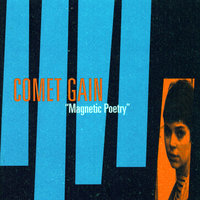 These Are The Dreams Of The Working Girl - Comet Gain