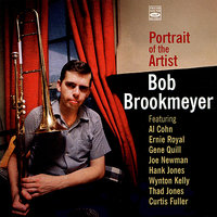 Exactly Like You - Bob Brookmeyer, Curtis Fuller, Thad Jones