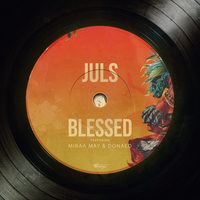 Blessed - JulS, Miraa May, Donae'O