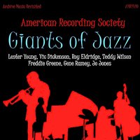 You Can Depend on Me - Lester Young, Teddy Wilson, Roy Eldridge