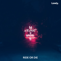 Ride or Die - N3WPORT, Wasiu