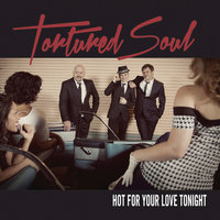You Will Be Mine - Tortured Soul