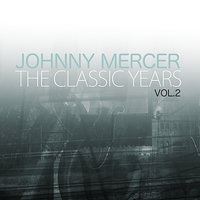 Mr. Gallagher and Mr. Shean (feat. Bing Crosby) - Johnny Mercer, Bing Crosby