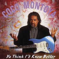 Big Boy Pete - Coco Montoya