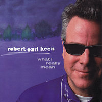 The Dark Side of the World - Robert Earl Keen