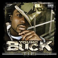 Thug in The Club - Young Buck, Bun B, Smoov Jizzill