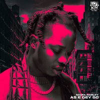 As E Dey Go - Naira Marley