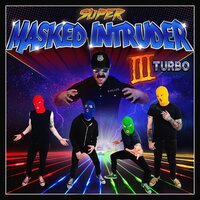 If You Would Hold My Hand - Masked Intruder