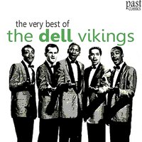 Girl, Girl - The Del-Vikings