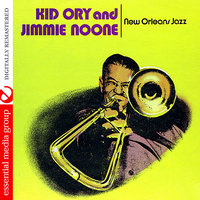 Muskrat Ramble - Kid Ory, Jimmie Noone