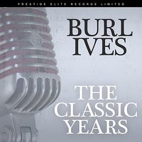 Po Boy - Burl Ives