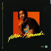 Patron & Lemonade - Ye Ali