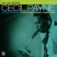 How Deep Is The Ocean - Cecil Payne, Duke Jordan, Kenny Dorham
