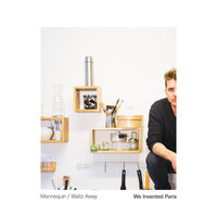 Mannequin - We Invented Paris