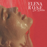 La Ducha - Elena Rose