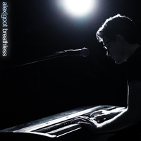 Breathless - Alex Goot