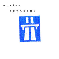 Autobahn - Morten