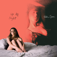 Up All Night - Baker Grace