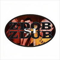 Убей - Zdob si Zdub